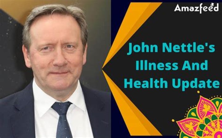 Unveiling the Truth: John Nettles Illness and His Remarkable Journey