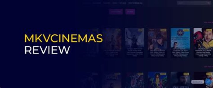 MKVCinemas: Your Ultimate Destination for Movie Downloads